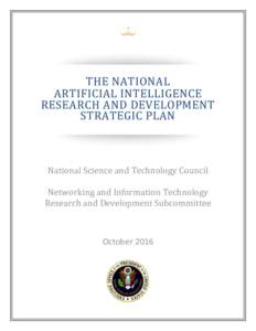 The National Artificial Intelligence Research and Development Strategic Plan