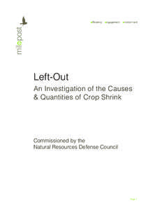 Left-Out An Investigation of the Causes & Quantities of Crop Shrink Commissioned by the Natural Resources Defense Council