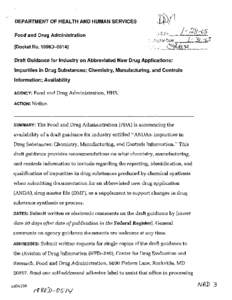 ;  DEPARTMENT OF HEALTH AND HUMAN SERVICES Food and Drug Administration [Docket No. 1998D-O514] Draft Guidance for Industry on Abbreviated