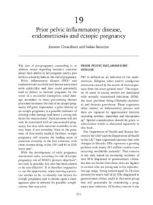 19 Prior pelvic inflammatory disease, endometriosis and ectopic pregnancy Joyanto Choudhury and Saikat Banerjee  The aim of pre-pregnancy counseling is to