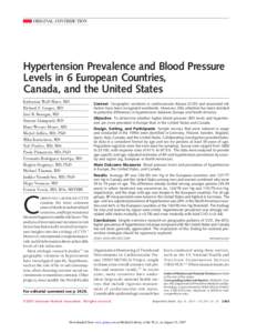 ORIGINAL CONTRIBUTION  Hypertension Prevalence and Blood Pressure Levels in 6 European Countries, Canada, and the United States Katharina Wolf-Maier, MD