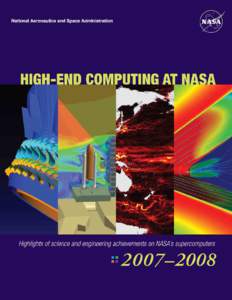 HIGH-END COMPUTING AT NASA 2007–2008  PROGRAM LETTER June 1, 2009  NASA High-End Computing Community and Stakeholders:
