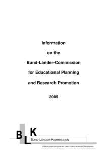 Information on the Bund-Länder-Commission for Educational Planning and Research Promotion 2005