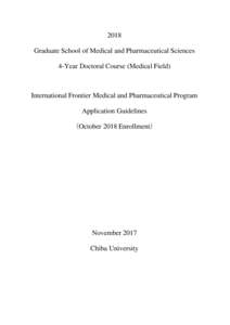 2018 Graduate School of Medical and Pharmaceutical Sciences 4-Year Doctoral Course (Medical Field) International Frontier Medical and Pharmaceutical Program Application Guidelines