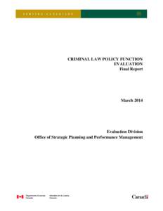 Criminal Law Policy Function Evaluation