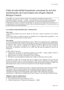 Vers.: AugustCadre de redevabilité humanitaire concernant les activités internationales du Conseil danois des réfugiés (Danish Refugee Council) « Chez DRC, nous voulons rendre des comptes. Non seulement à no