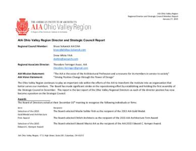 AIA Ohio Valley Region Regional Director and Strategic Council Member Report January 27, 2015 THE AMERICAN INSTITUTE OF ARCHITECTS