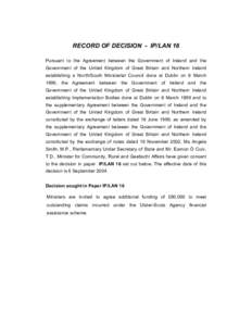 RECORD OF DECISION - IP/LAN 16 Pursuant to the Agreement between the Government of Ireland and the Government of the United Kingdom of Great Britain and Northern Ireland establishing a North/South Ministerial Council don