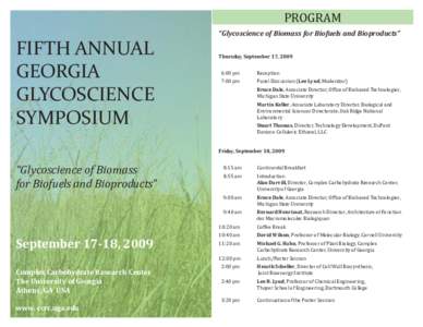PROGRAM “Glycoscience of Biomass for Biofuels and Bioproducts” FIFTH ANNUAL GEORGIA GLYCOSCIENCE