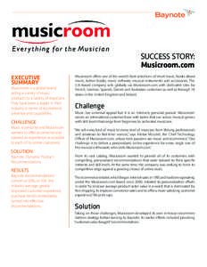 SUCCESS STORY: Musicroom.com EXECUTIVE SUMMARY  Musicroom is a global brand