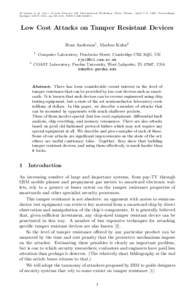 M Lomas et al. (ed.), Security Protocols, 5th International Workshop, Paris, France, April 7–9, 1997, Proceedings, Springer LNCS 1361, pp 125–136, ISBN[removed]Low Cost Attacks on Tamper Resistant Devices Ross