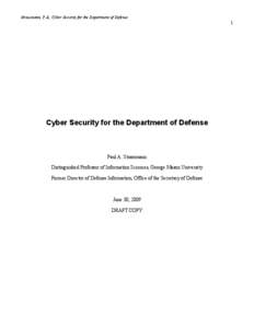 Strassmann, P.A., Cyber Security for the Department of Defense  1 Cyber Security for the Department of Defense