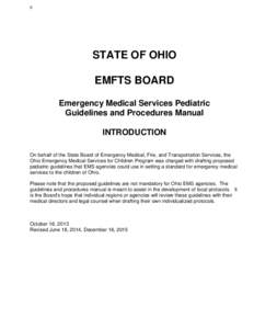 0  STATE OF OHIO EMFTS BOARD Emergency Medical Services Pediatric Guidelines and Procedures Manual