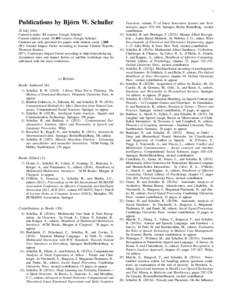 1  Publications by Bj¨orn W. Schuller 29 July 2016 Current h-index: 51 (source: Google Scholar) Current citation count: source: Google Scholar)