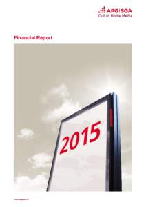 Financial Report  www.apgsga.ch Contents