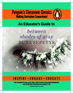 Penguin’s Classroom Classics Making Curriculum Connections! An Educator’s Guide to  between