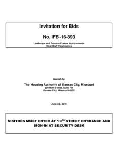 Invitation for Bids No. IFBLandscape and Erosion Control Improvements West Bluff Townhomes  Issued By: