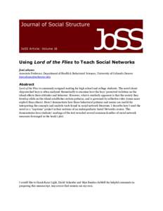 Using Lord of the Flies to Teach Social Networks jimi adams Associate Professor, Department of Health & Behavioral Sciences, University of Colorado Denver   Abstract