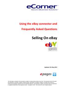 Using the eBay connector and Frequently Asked Questions Selling On eBay  Updated: 23r May 2013