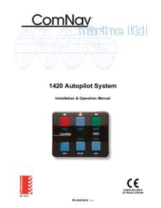 1420 Autopilot System Installation & Operation Manual v1r3