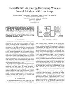 NeuralWISP: An Energy-Harvesting Wireless Neural Interface with 1-m Range Jeremy Holleman1 , Dan Yeager1 , Richa Prasad2 , Joshua R. Smith3 , and Brian Otis1 1  2