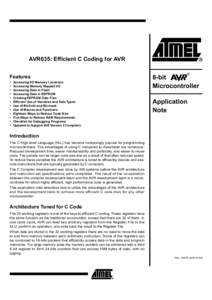 AVR035: Efficient C Coding for AVR Features • • • •