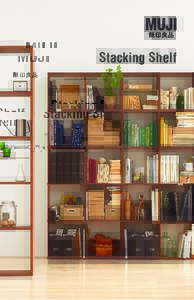 Stacking Shelf  VERSATILE STACKING SHELF Can be arranged vertically or horizontally according to your purpose. This open cube shelves can be used as
