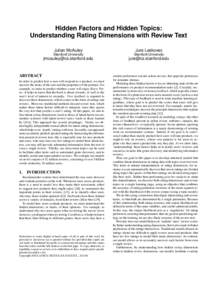 Hidden Factors and Hidden Topics: Understanding Rating Dimensions with Review Text Julian McAuley Stanford University