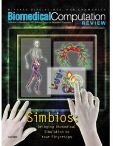 Simbios: Bringing Biomedical Simulation to Your Fingertips  contents