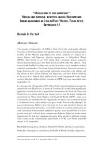 “Muslim ballot box barbeque”: Muslim and national identities among Nigerian and Indian immigrants in Dallas/Fort Worth, Texas after September 11 Dennis D. Cordell Abstract / Résumé