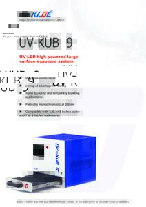 o  Keys to your expectation in Optics UV-KUB 9
