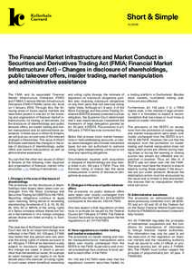 Short & Simple 1c/2016 The Financial Market Infrastructure and Market Conduct in Securities and Derivatives Trading Act (FMIA; Financial Market Infrastructure Act) – Changes in disclosure of shareholdings,