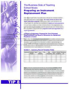 Tips for Success  The Business Side of Teaching School Music: Preparing an Instrument Replacement Plan