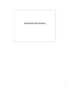 Radmind and Solaris  1 Introduction