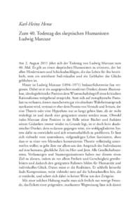 Karl-Heinz Hense Zum 40. Todestag des skeptischen Humanisten Ludwig Marcuse Am 2. August 2011 jährt sich der Todestag von Ludwig Marcuse zum 40. Mal. Es gilt an einen skeptischen Humanisten zu erinnern, der bei