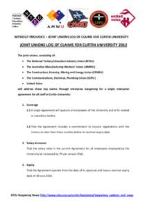 WITHOUT PREJUDICE – JOINT UNIONS LOG OF CLAIMS FOR CURTIN UNIVERSITY  JOINT UNIONS LOG OF CLAIMS FOR CURTIN UNIVERSITY 2012 The joint unions, consisting of: 
