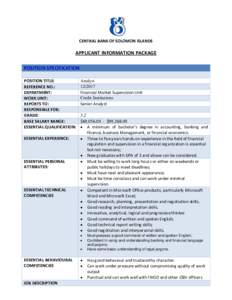 CENTRAL BANK OF SOLOMON ISLANDS  APPLICANT INFORMATION PACKAGE POSITION SPECIFICATION POSITION TITLE: REFERENCE NO.: