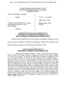Case: 1:13-cv[removed]Document #: 27 Filed: [removed]Page 1 of 18 PageID #:119  IN THE UNITED STATES DISTRICT COURT FOR THE NORTHERN DISTRICT OF ILLINOIS EASTERN DIVISION LESLIE S. KLINGER, an individual,