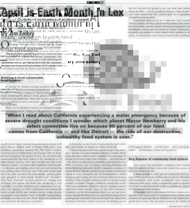 ON THE COVER  April is Earth Month in Lex Shovel Ready: Lexington Leaders need to re-think our food system By Jim Embry