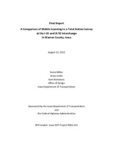 Final Report A Comparison of Mobile Scanning to a Total Station Survey at the I-35 and IA 92 Interchange in Warren County, Iowa  August 15, 2012