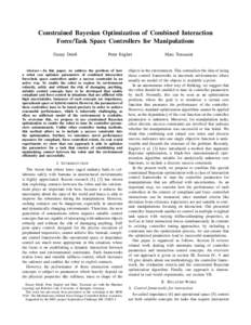 Constrained Bayesian Optimization of Combined Interaction Force/Task Space Controllers for Manipulations Danny Drieß Peter Englert