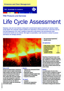 Emissions and Chain Management TNO | Knowledge for business TNO Products and Services  Life Cycle Assessment