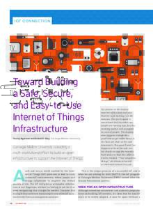 IOT CONNECTION  Toward Building a Safe, Secure, and Easy-to-Use Internet of Things