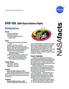 STS[removed]25th Space Station Flight) Endeavour Pad A: