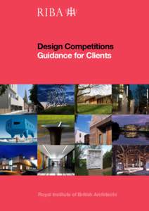 Design Competitions Guidance for Clients Royal Institute of British Architects  Foreword