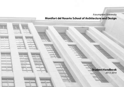 Assumption University  Montfort del Rosario School of Architecture and Design Student Handbook