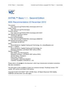 XHTML™ Basic[removed]Second Edition  Extensible HyperText Markup LanguageXHTML™ Basic[removed]Second Edition XHTML™ Basic[removed]Second Edition W3C Recommendation 23 November 2010