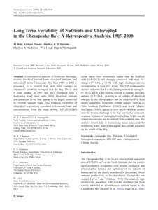 Estuaries and Coasts:1128–1143 DOIs12237y Long-Term Variability of Nutrients and Chlorophyll in the Chesapeake Bay: A Retrospective Analysis, 1985–2008 M. Bala Krishna Prasad & Mathew R. 
