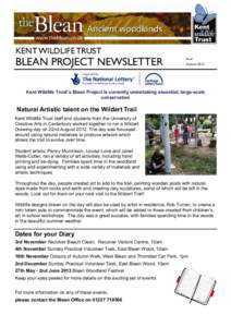 KENT WILDLIFE TRUST  BLEAN PROJECT NEWSLETTER Issue Autumn 2012