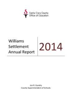 Williams Settlement Annual Report